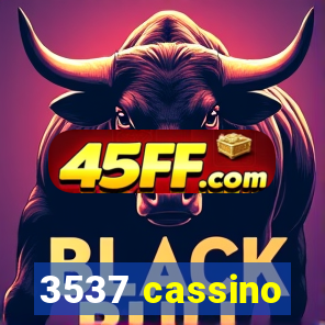 3537 cassino